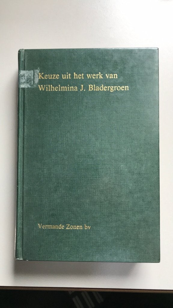 Keuze uit het werk van Wilhelmina J. Bladergroen, Gelezen, Wilhelmina J. Bladergroen, Ophalen of Verzenden, Ontwikkelingspsychologie
