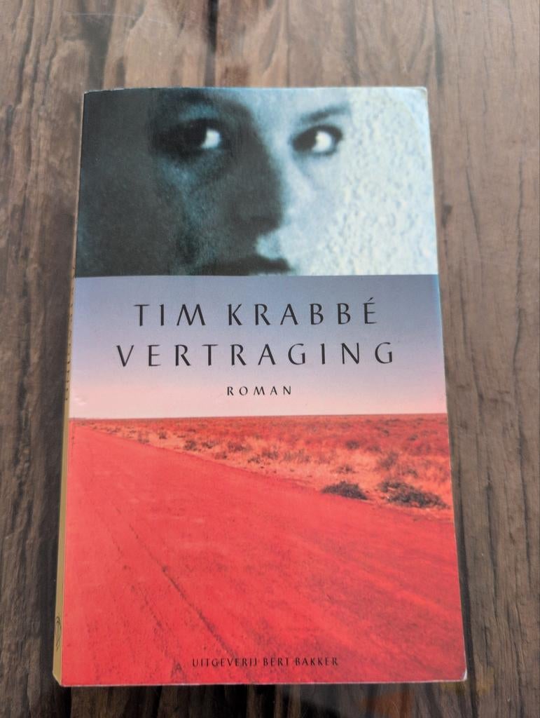 Vertraging - Tim Krabbé, roman, Ophalen of Verzenden, Zo goed als nieuw, Tim Krabbé, Nederland