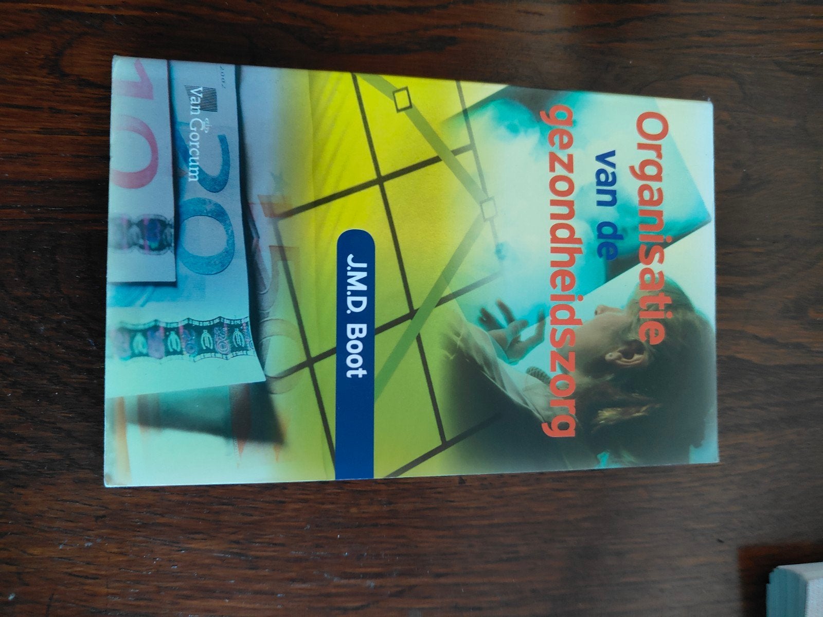 Organisatie van de gezondheidszorg - J.M.D. Boot, J.M.D. Boot, Zo goed als nieuw, Gamma, HBO