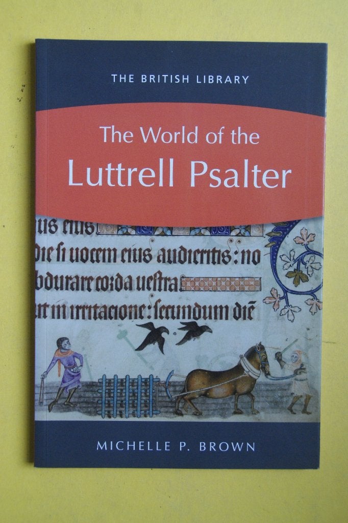 The World of the Luttrell Psalter - Michelle P. Brown, Boeken, Michelle P. Brown, Nieuw, Ophalen of Verzenden, Overige onderwerpen
