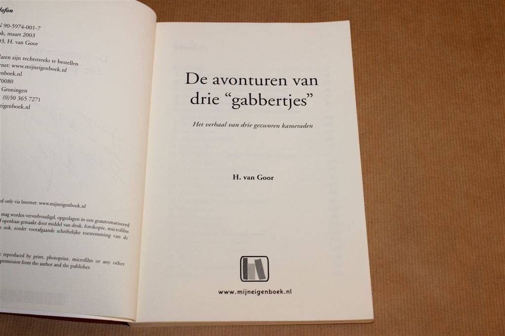 De Avonturen van Drie \"Gabbertjes\" — Almelo — Gesigneerd, Boeken, Ophalen of Verzenden, Gelezen