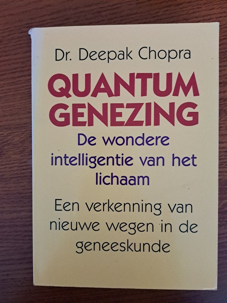 Quantumgenezing – Deepak Chopra – 3e druk 1994, Ophalen of Verzenden, Zo goed als nieuw, Spiritualiteit algemeen, Overige typen