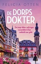 Felicia Otten - De dorpsdokter, Boeken, Ophalen of Verzenden, Zo goed als nieuw