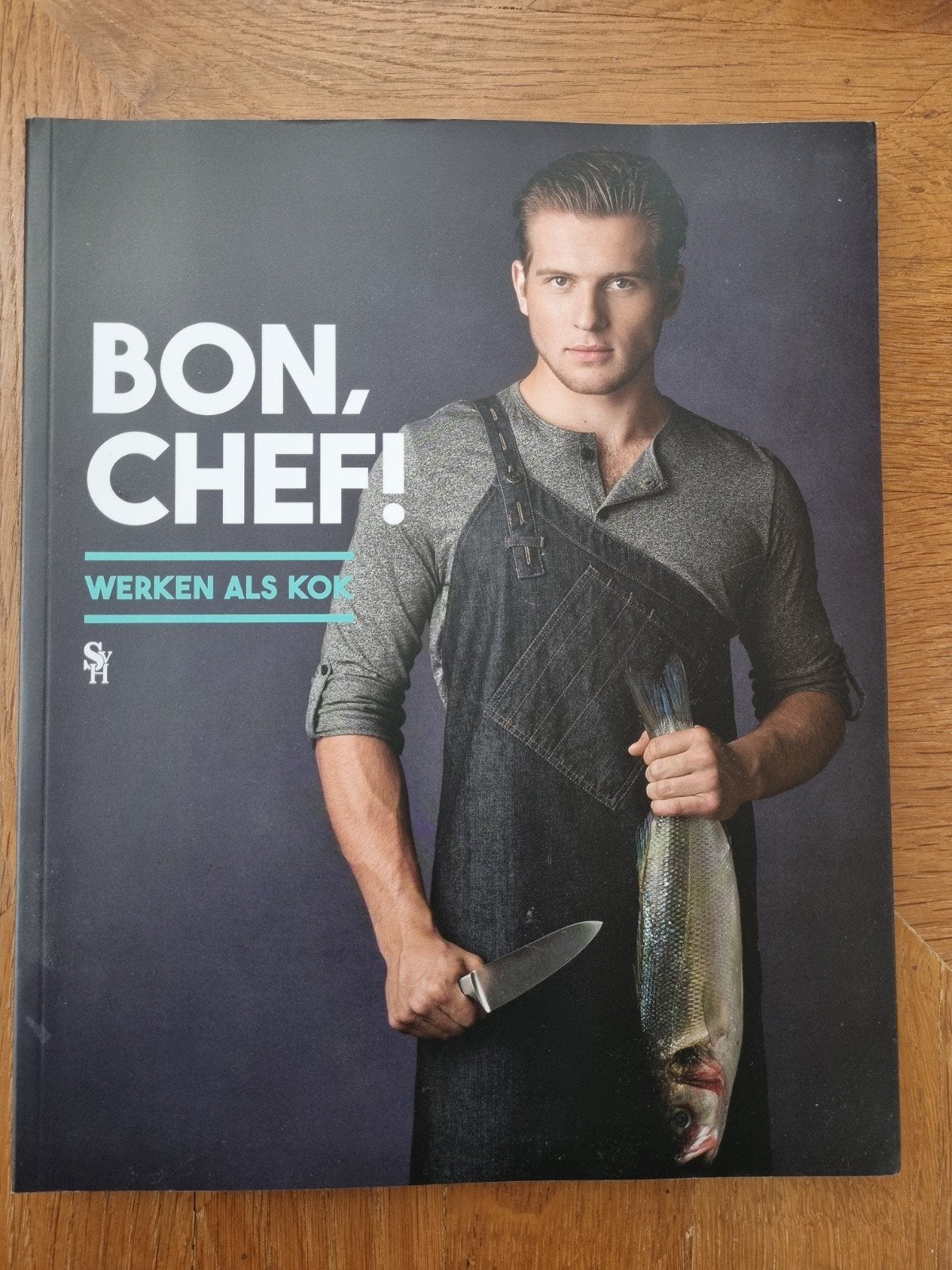 BON, CHEF! Werken als kok - SVH, SVH, Overige typen, Ophalen of Verzenden, Zo goed als nieuw