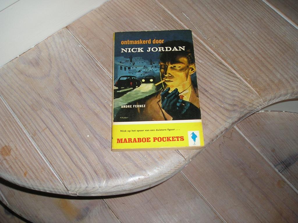 Andre Fernez - Ontmaskerd door Nick Jordon, Ophalen of Verzenden, Gelezen, Andre Fernez
