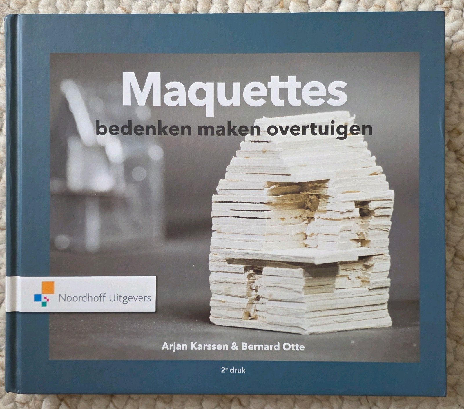 Maquettes: bedenken maken overtuigen - Arjan Karssen, Ophalen of Verzenden, Nieuw, HBO, Arjan Karssen & Bernard Otte