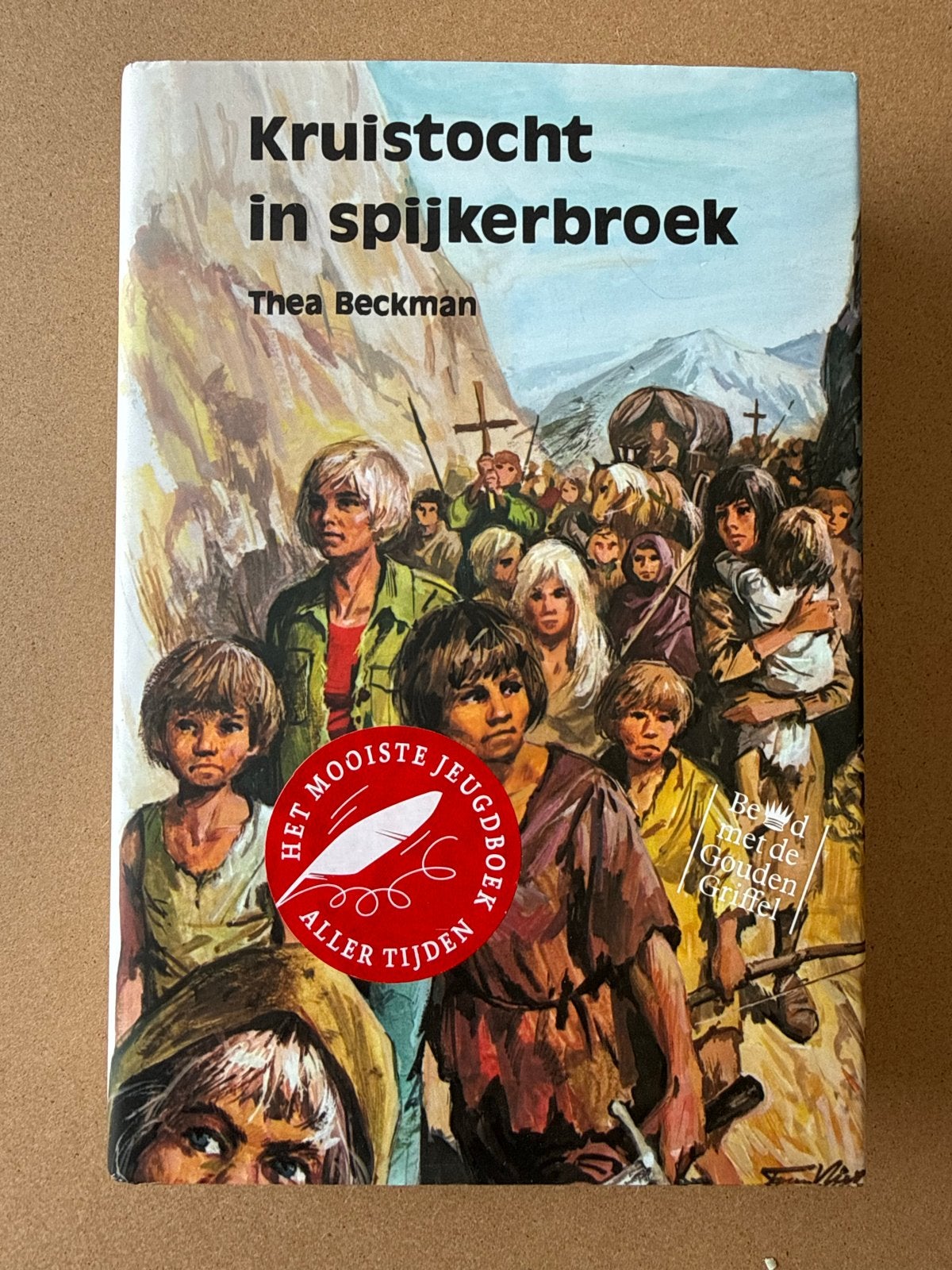 Kruistocht in spijkerbroek - Thea Beckman (Jeugdboek), Boeken, Ophalen of Verzenden, Zo goed als nieuw, Fictie