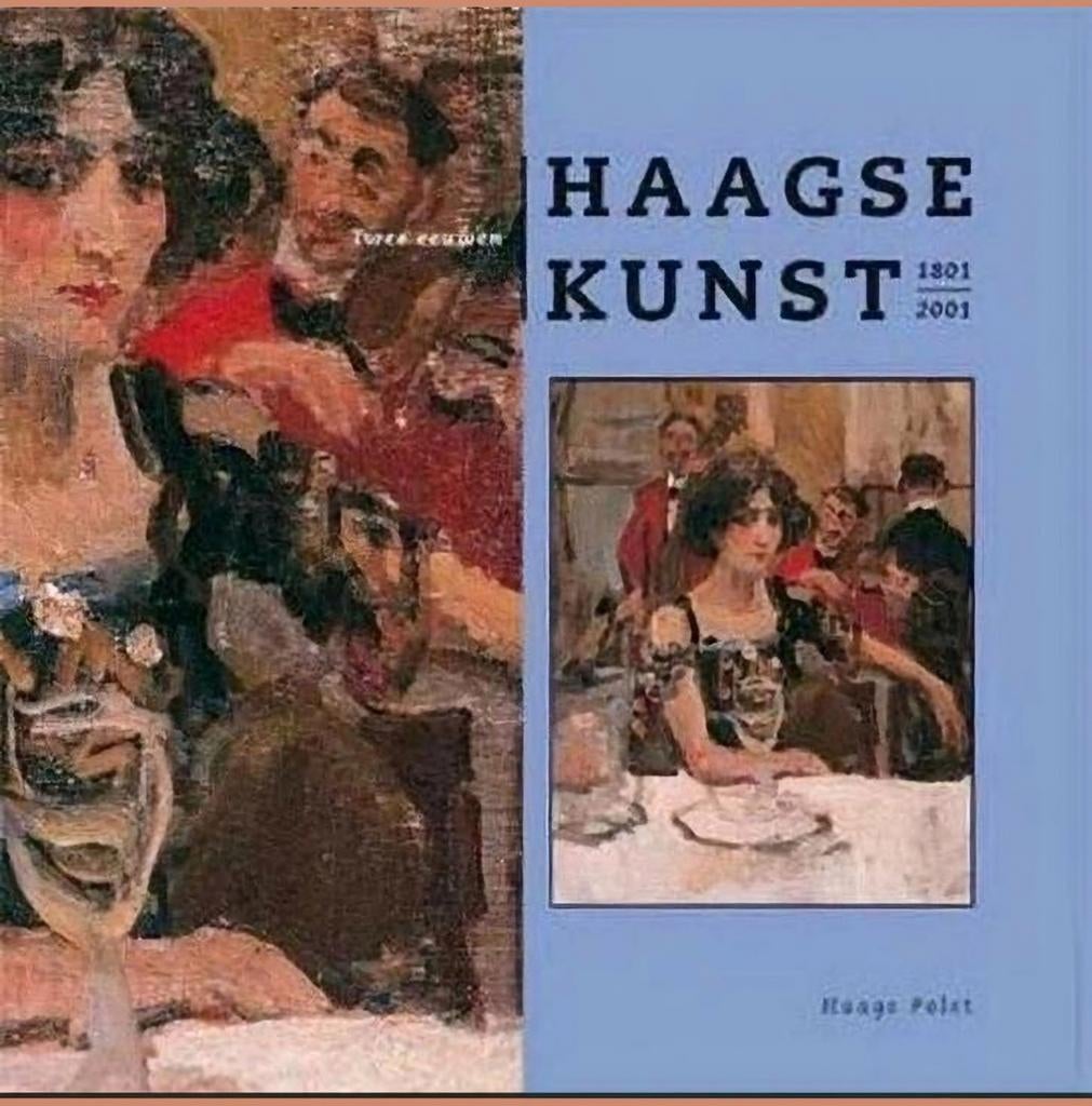 TWEE EEUWEN HAAGSE KUNST 1801-2001 Haags Palet, Ophalen of Verzenden, Zo goed als nieuw