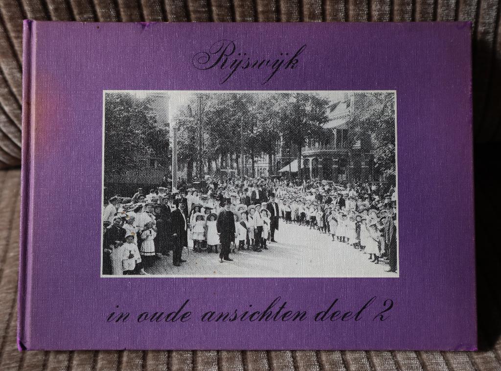 Rijswijk in oude ansichten deel 2, Boeken, Ophalen of Verzenden, 20e eeuw of later, Zo goed als nieuw, J. Giphart