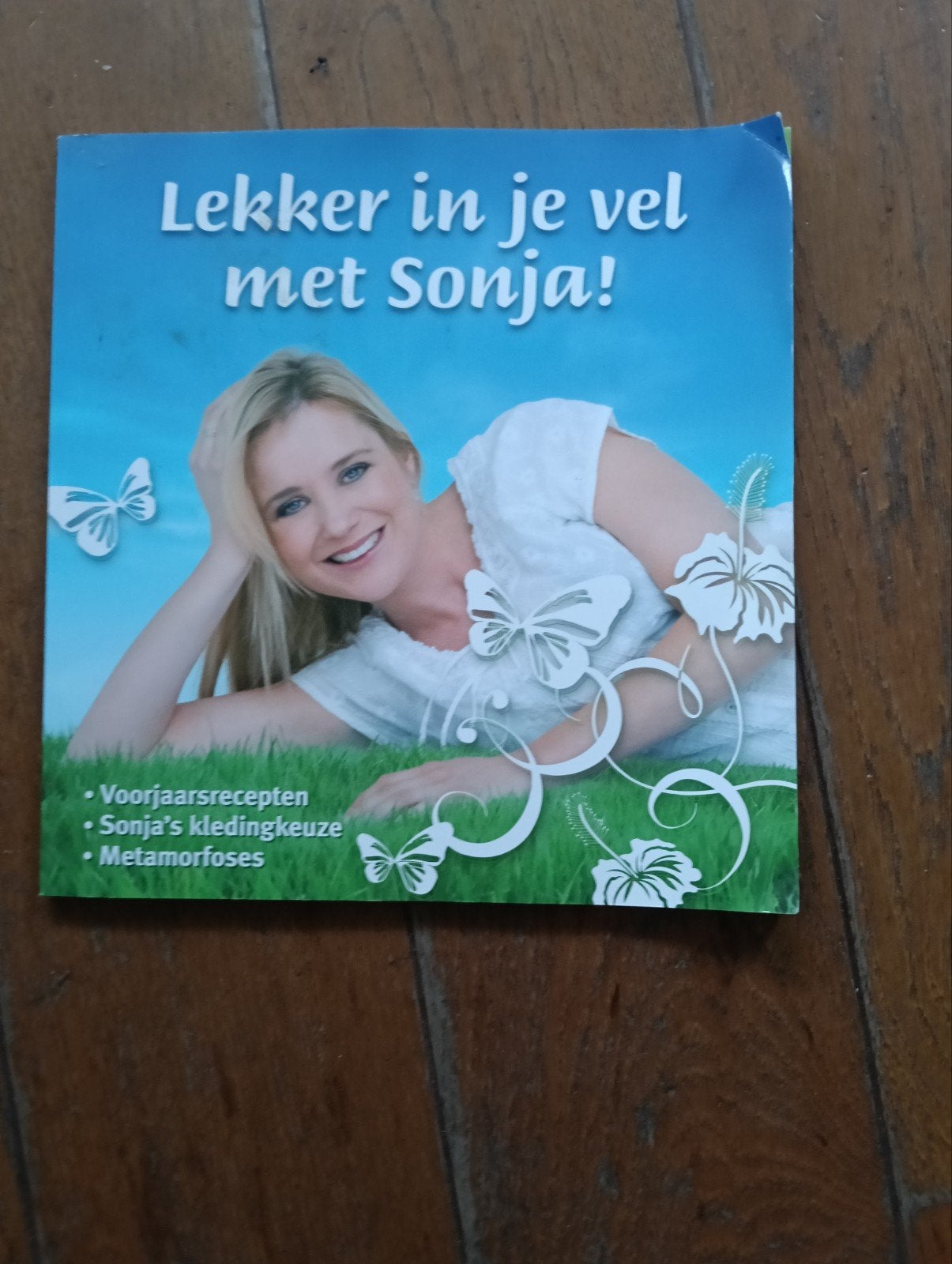 lekker in je vel met Sonja, Ophalen of Verzenden, Zo goed als nieuw