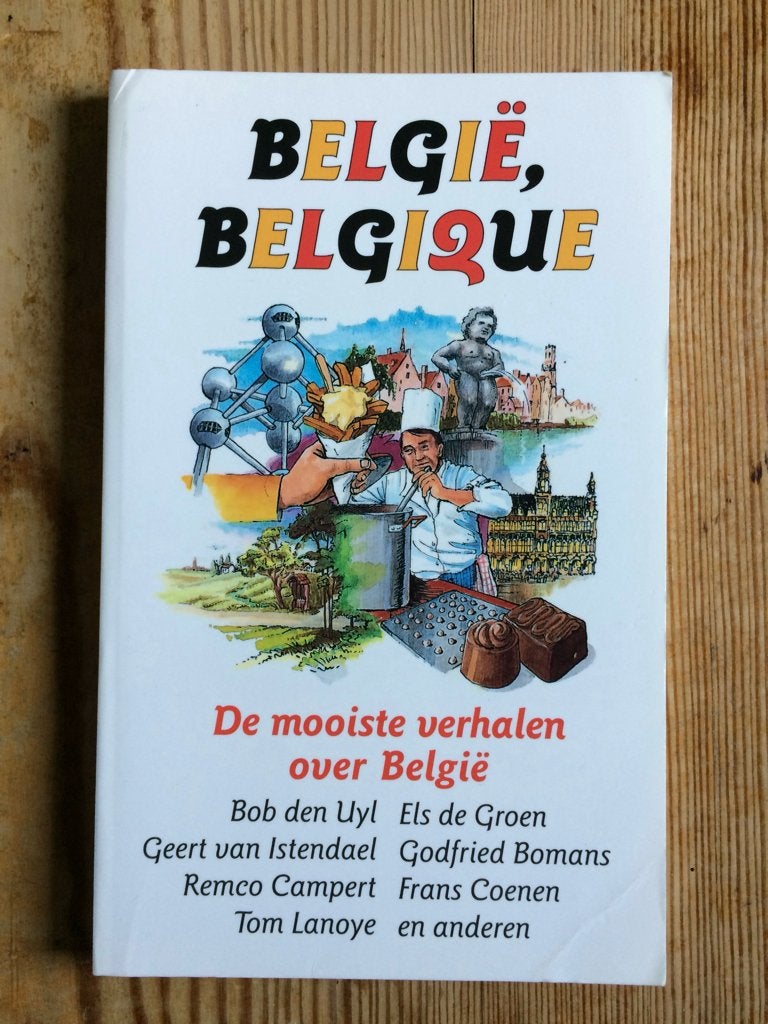 België - Belgique - De mooiste verhalen over België , Ophalen of Verzenden, Zo goed als nieuw