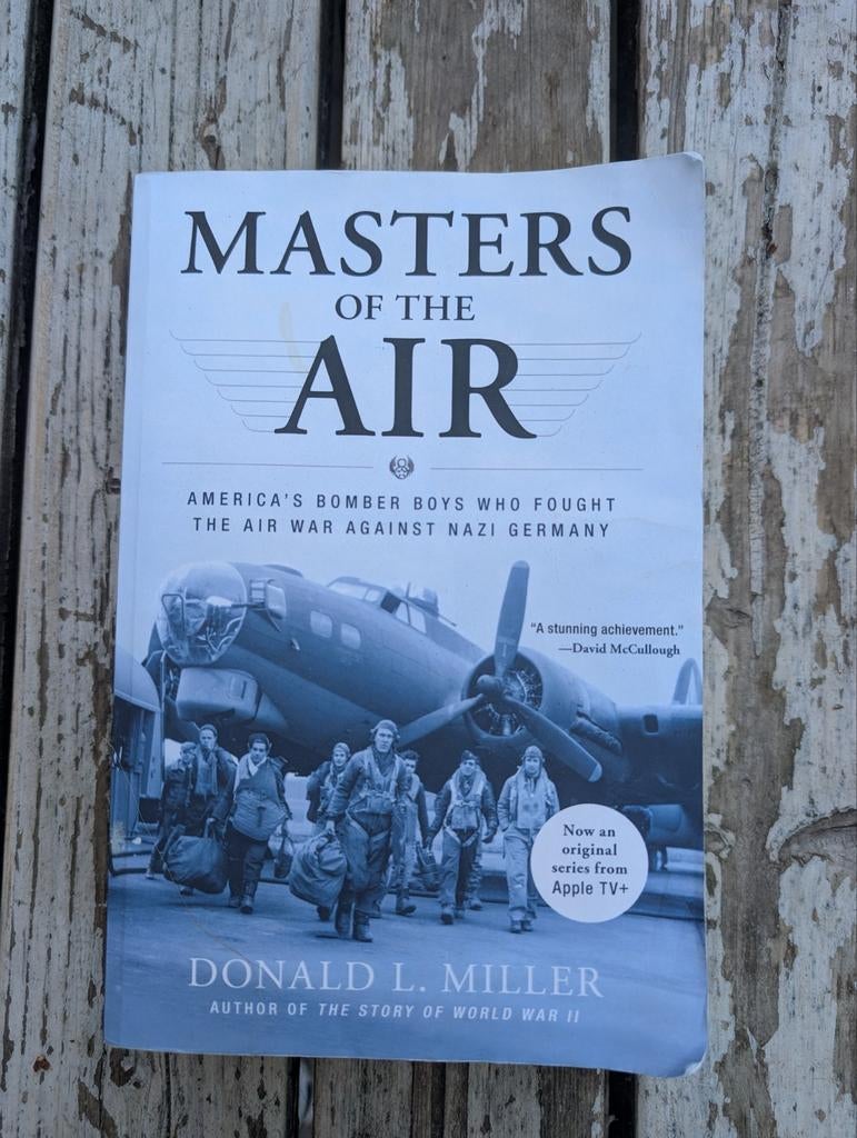 Masters of the Air: Amerika's bommenwerperjongens WOII, Boeken, Ophalen of Verzenden, Donald L. Miller, Luchtmacht, Tweede Wereldoorlog