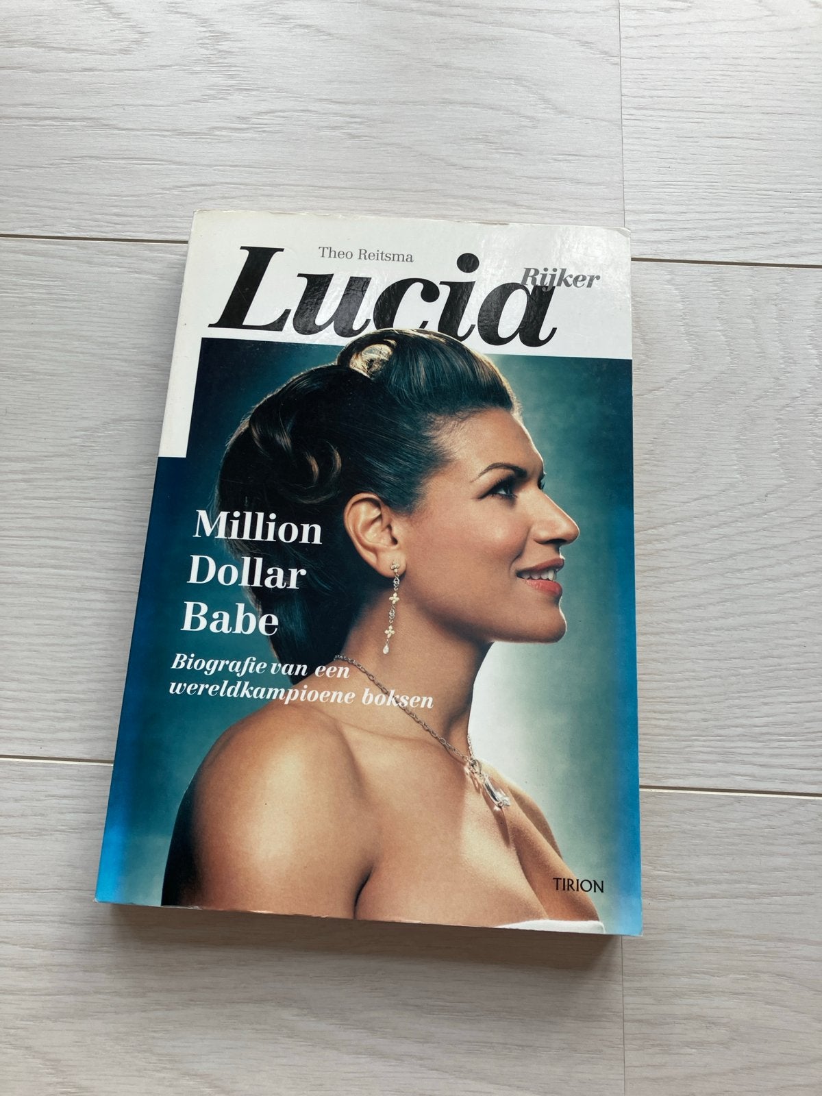 Lucia Rijker - Million Dollar Babe biografie, Boeken, Ophalen of Verzenden, Gelezen, Sport