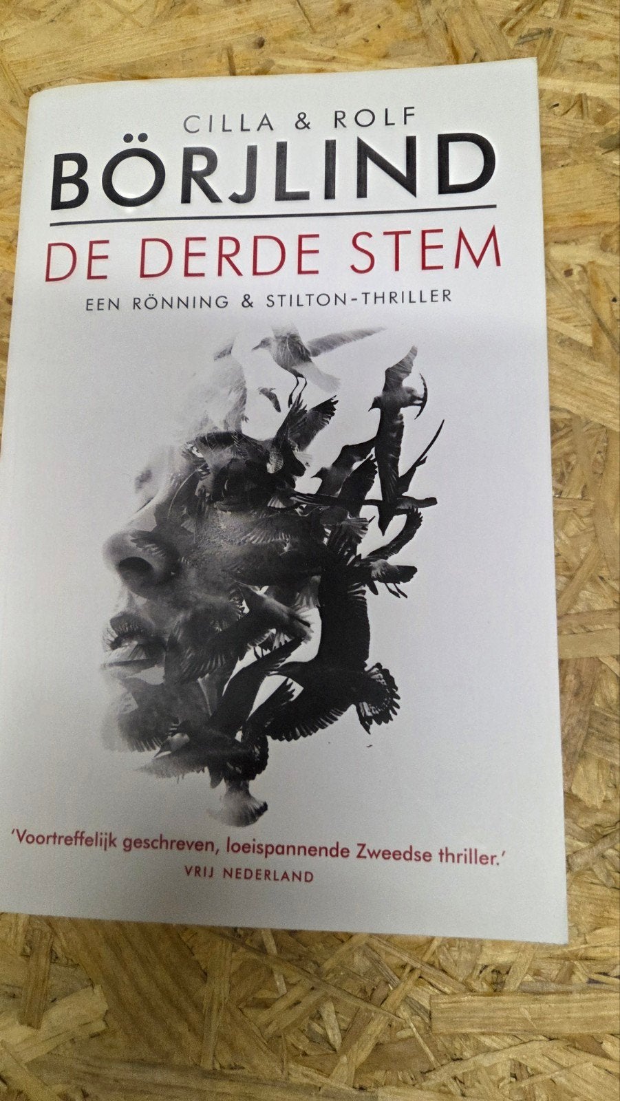 De Derde Stem - Cilla & Rolf Börjlind (Thriller), Ophalen of Verzenden, Zo goed als nieuw, Cilla & Rolf Börjlind, Scandinavië