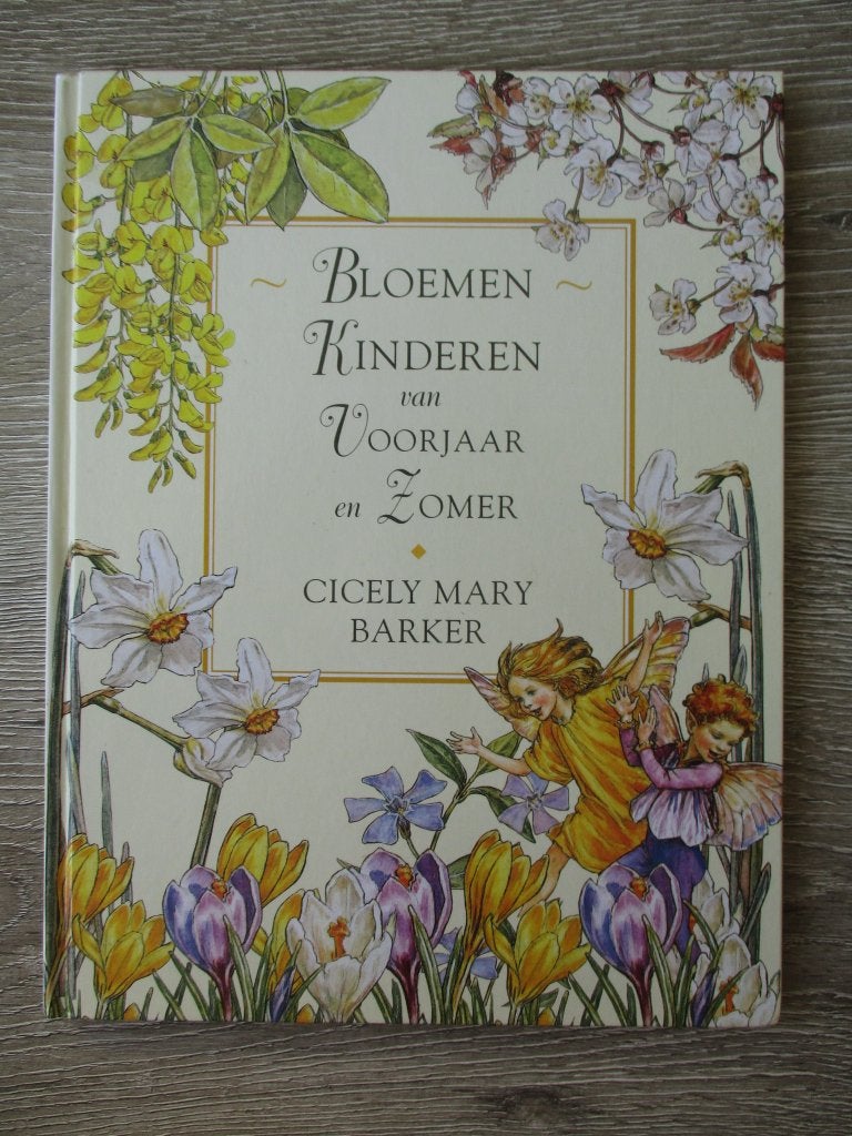 Bloemen kinderen van voorjaar en zomer - Cicely Mary Barke, Ophalen of Verzenden, Gelezen