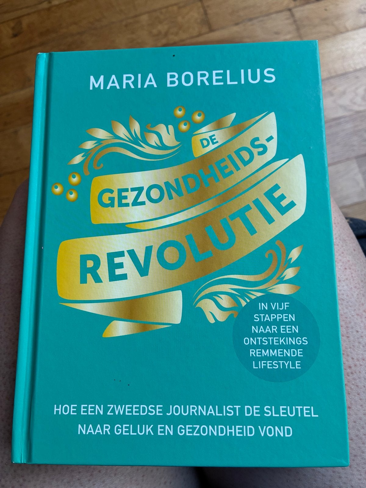De Gezondheidsrevolutie - Maria Borelius, Boeken, Ophalen of Verzenden, Zo goed als nieuw, Gezondheid en Conditie