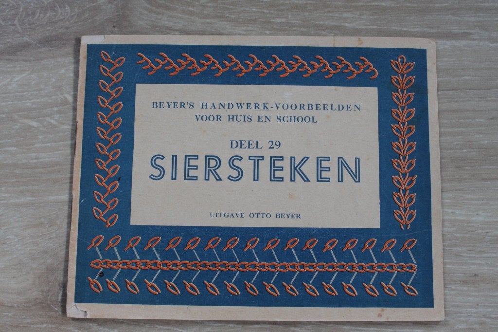 Beyer's handwerkvoorbeelden. Deel 29 siersteken., Hobby en Vrije tijd, Verzenden, Gebruikt, Handborduren, Patroon