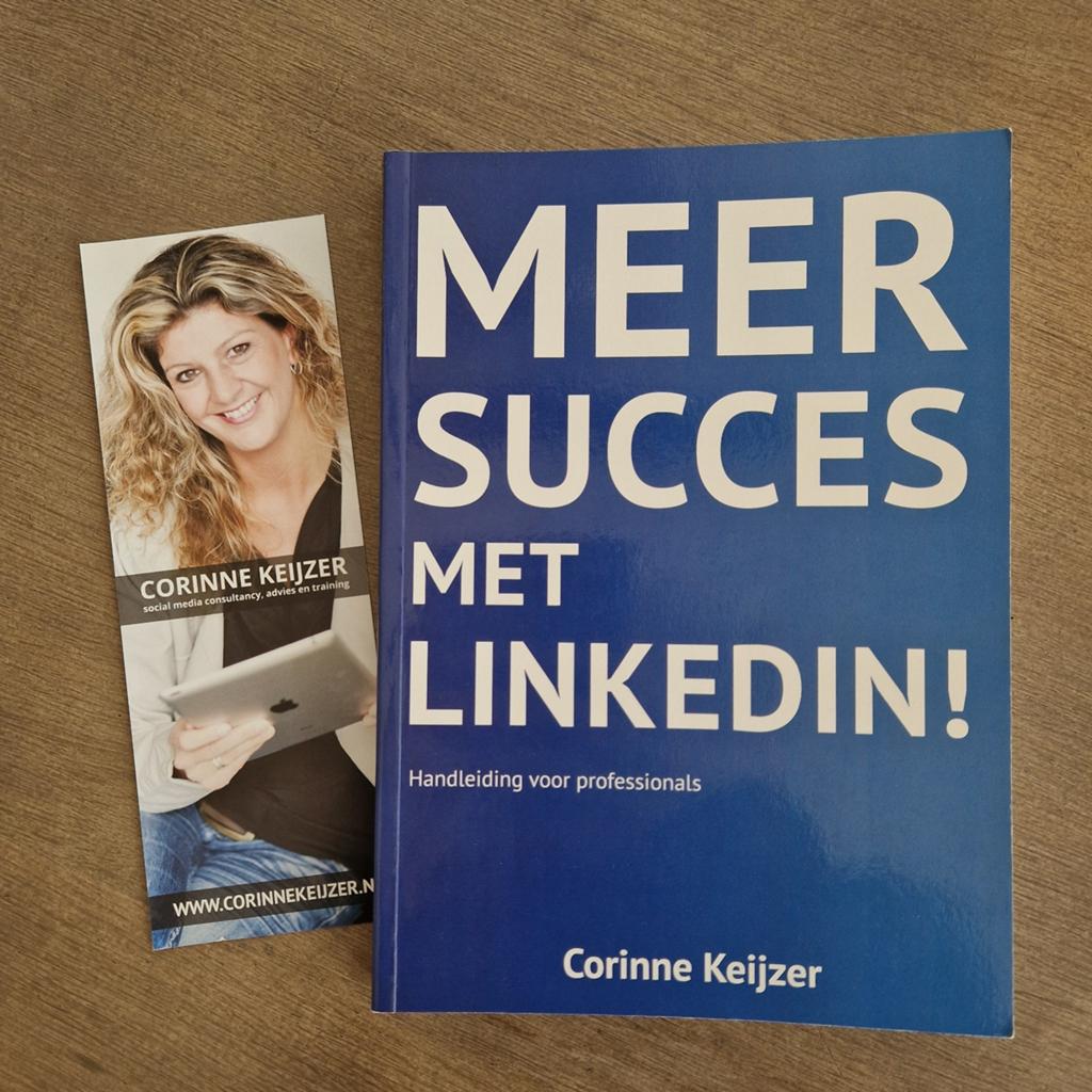 Meer Succes Met LinkedIn! - Corinne Keijzer, Ophalen of Verzenden, Zo goed als nieuw, Corinne Keijzer