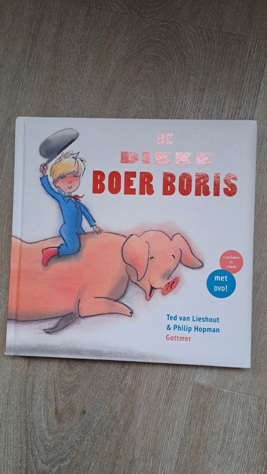 Ted van Lieshout - De dikke Boer Boris, Boeken, Ophalen of Verzenden, Zo goed als nieuw, Ted van Lieshout