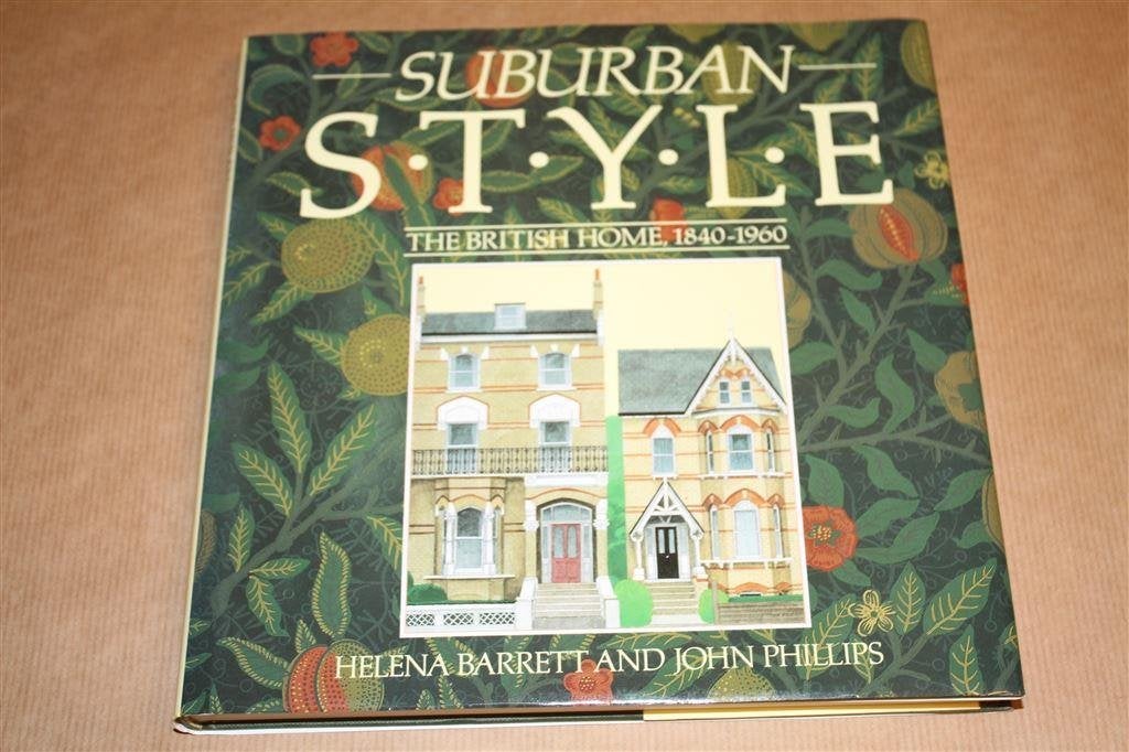 Suburban Style. The British Home, 1840-1960., Ophalen of Verzenden, Gelezen, Interieur en Design