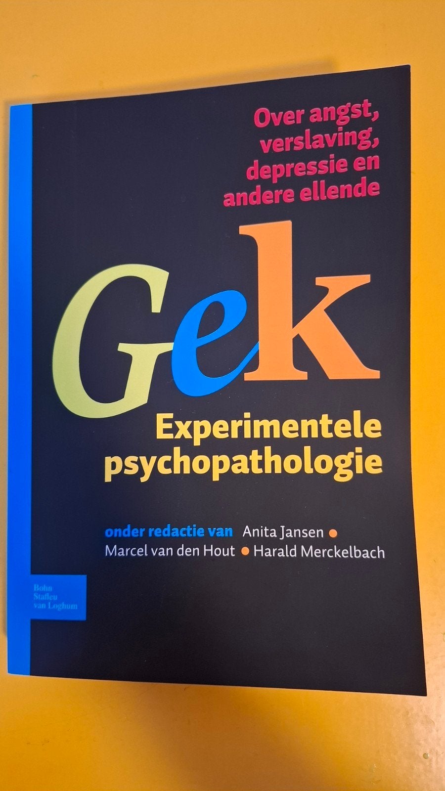 A. Jansen - Gek, Experimentele psychopathologie, A. Jansen; H.L.J.G. Merckelbach, Ophalen of Verzenden, Ontwikkelingspsychologie