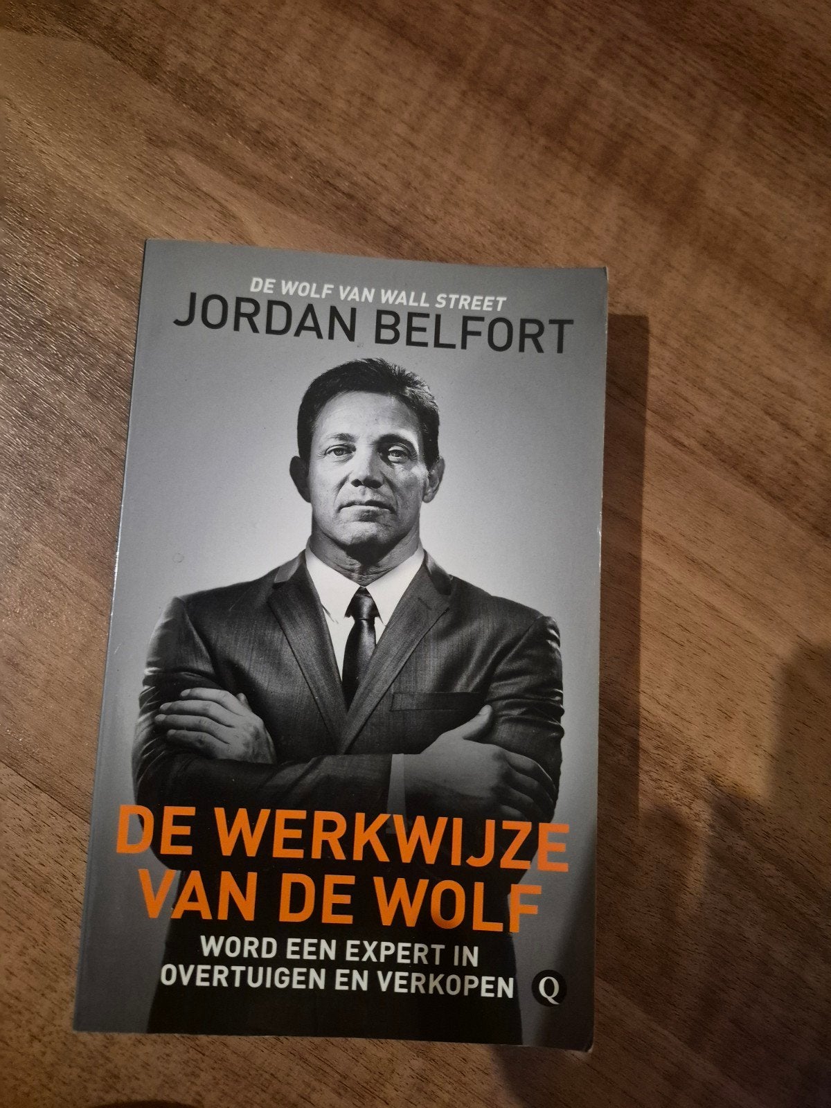 De Werkwijze van de Wolf - Jordan Belfort, Ophalen, Nieuw, Economie en Marketing, Jordan Belfort