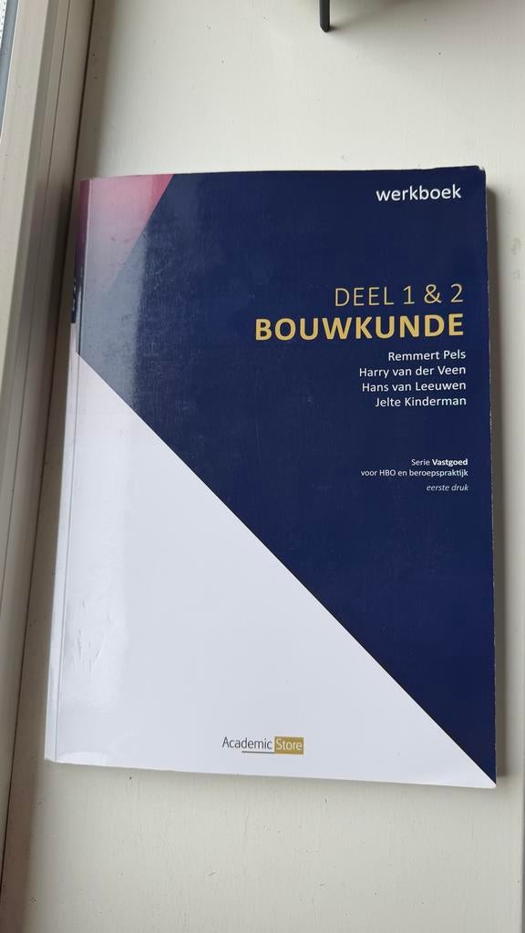 Bouwkunde Werkboek Deel 1 & 2 Vastgoed, Boeken, Studieboeken en Cursussen, Ophalen of Verzenden, Beta, Zo goed als nieuw, HBO