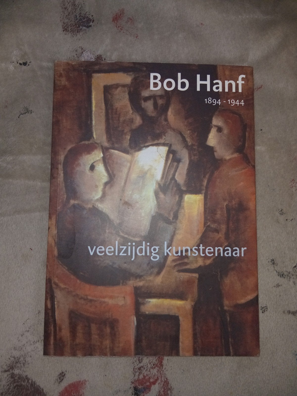Bob Hanf: Veelzijdig kunstenaar 1894-1944, Ophalen of Verzenden, Zo goed als nieuw, Wim van der Beek, Niels Bokhove, Huib Ramaer