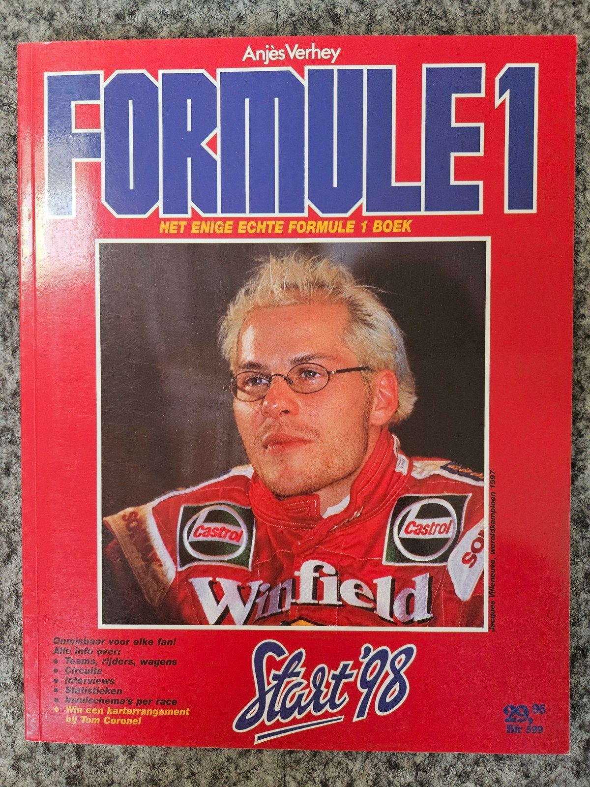 Formule 1 Start '98 - Het enige echte Formule 1 boek, Ophalen of Verzenden, Zo goed als nieuw, Anjes Verhey, Overige sporten
