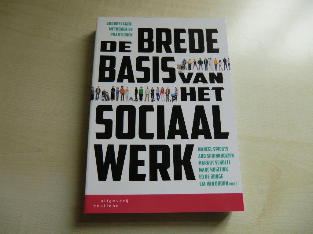 De brede basis van het sociaal werk ISBN 9789046905821, Boeken, Studieboeken en Cursussen, Ophalen of Verzenden, Alpha, Zo goed als nieuw