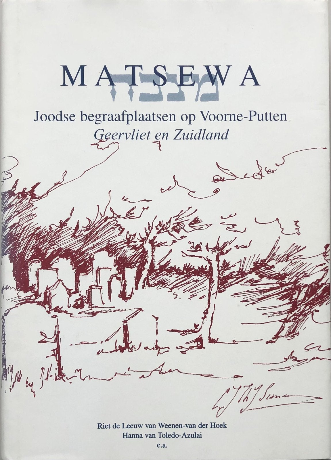 Matsewa: Joodse begraafplaatsen op Voorne-Putten, Ophalen of Verzenden, Gelezen, Jodendom