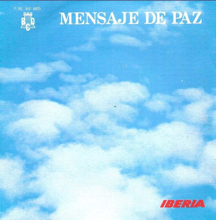 SPANJE-Iberia Airlines: Mensaje de Paz (Reclame vinylsingle), Ophalen, Gebruikt, Overige typen