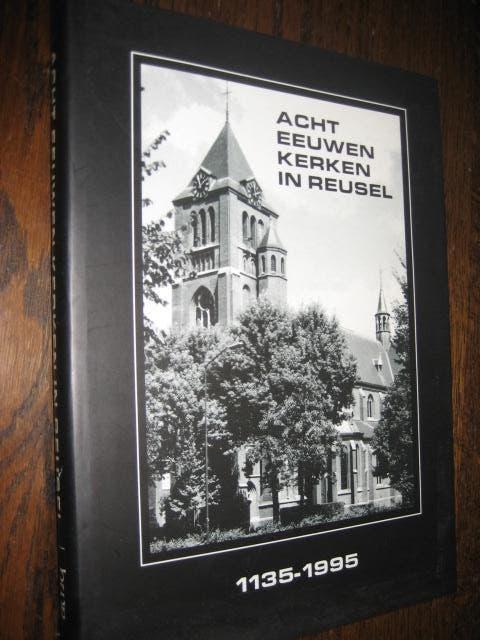 Acht eeuwen kerken in reusel 1135-1995, Ophalen of Verzenden, 20e eeuw of later, Zo goed als nieuw