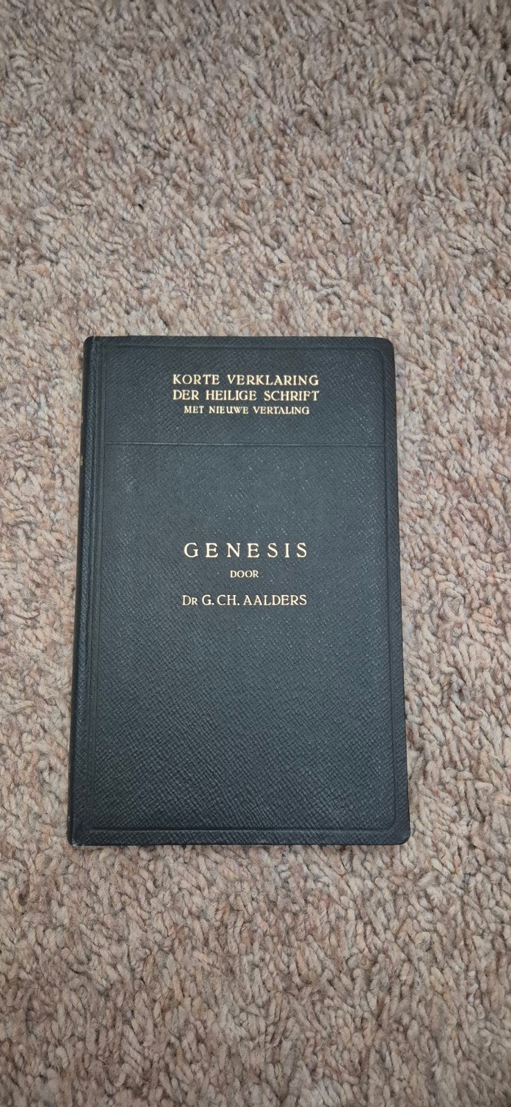 Korte Verklaring Heilige Schrift Genesis Dr. G. Ch. Aalders, Boeken, Godsdienst en Theologie, Ophalen of Verzenden, Dr. G. Ch. Aalders