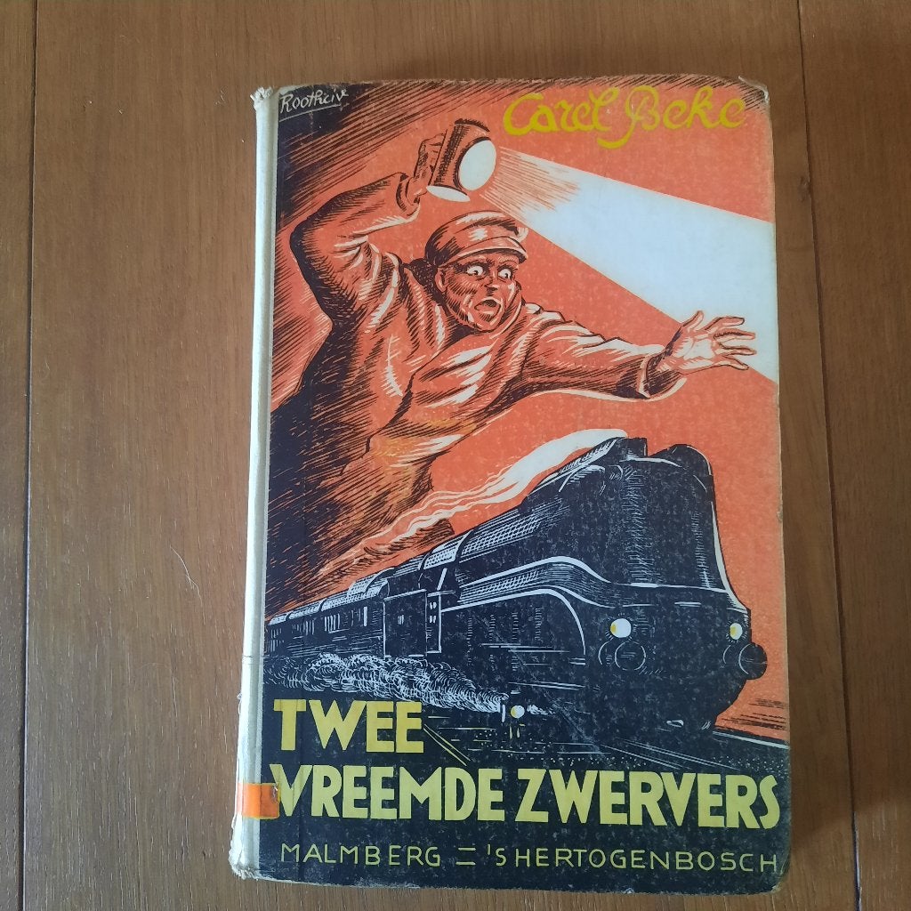 Twee vreemde zwervers carel beke, Ophalen of Verzenden, Gelezen