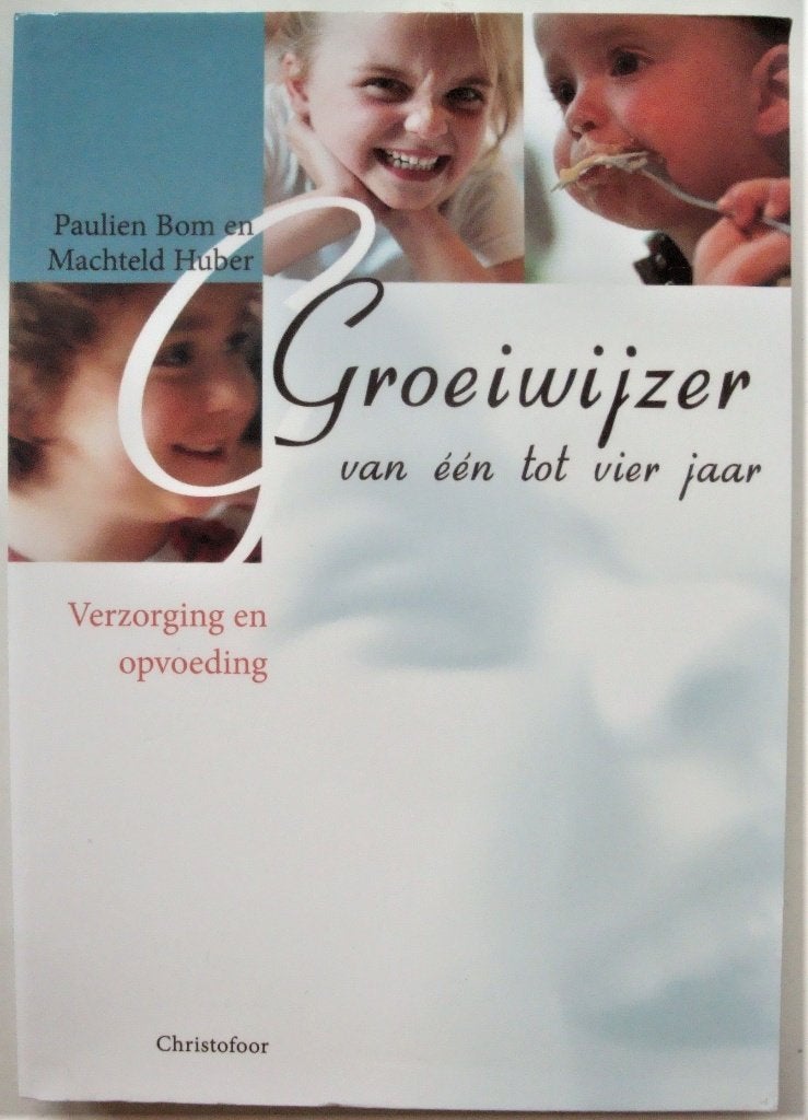 Paulien Bom, Machteld Huber, Ria Blom Groeiwijzer, Regelmaat, Boeken, Ophalen of Verzenden, Zo goed als nieuw, Opvoeding tot 6 jaar