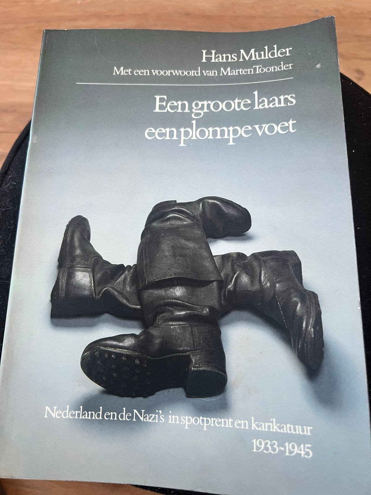 Hans Mulder - Een grote laars een plompe voet (1933-1945), Ophalen of Verzenden, 20e eeuw of later, Gelezen