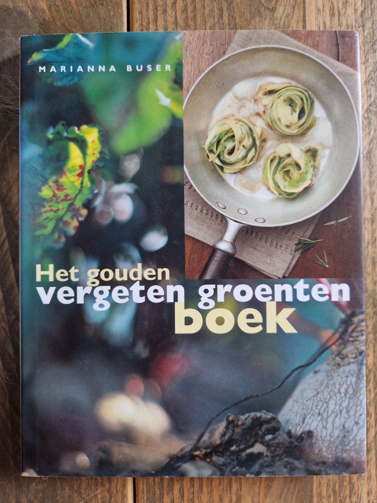 Het Gouden Vergeten Groenten Boek - Marianna Buser, Gelezen, Hoofdgerechten, Gezond koken, Ophalen of Verzenden