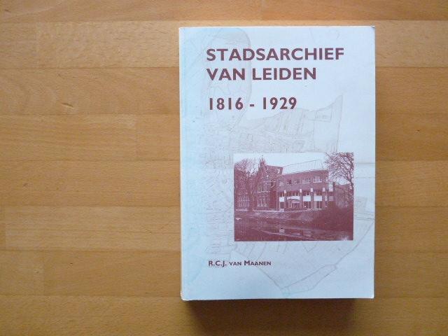 Stadsarchief van Leiden 1816-1929, R.C.J. van Maanen, Ophalen of Verzenden, Zo goed als nieuw