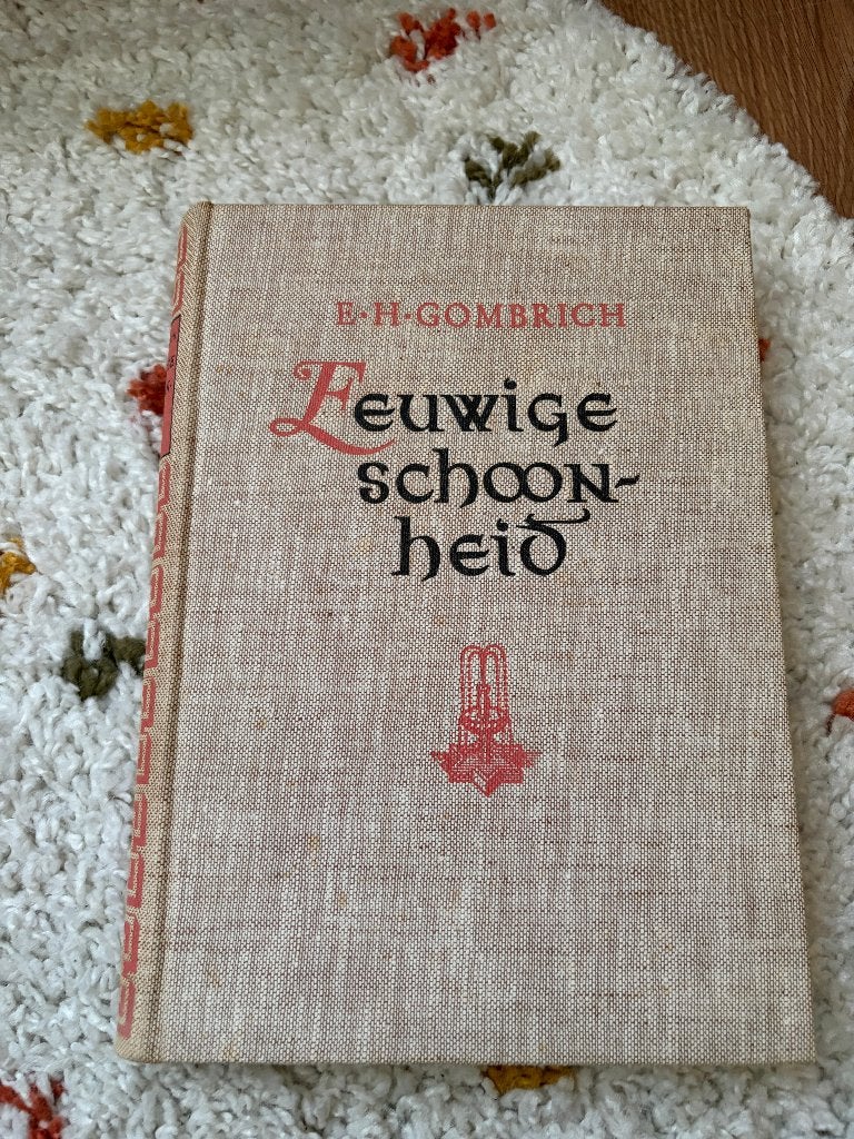 E.H. Gombrich - Eeuwige Schoonheid [1951], Ophalen of Verzenden, Gelezen, Schilder- en Tekenkunst, E.H. Gombrich