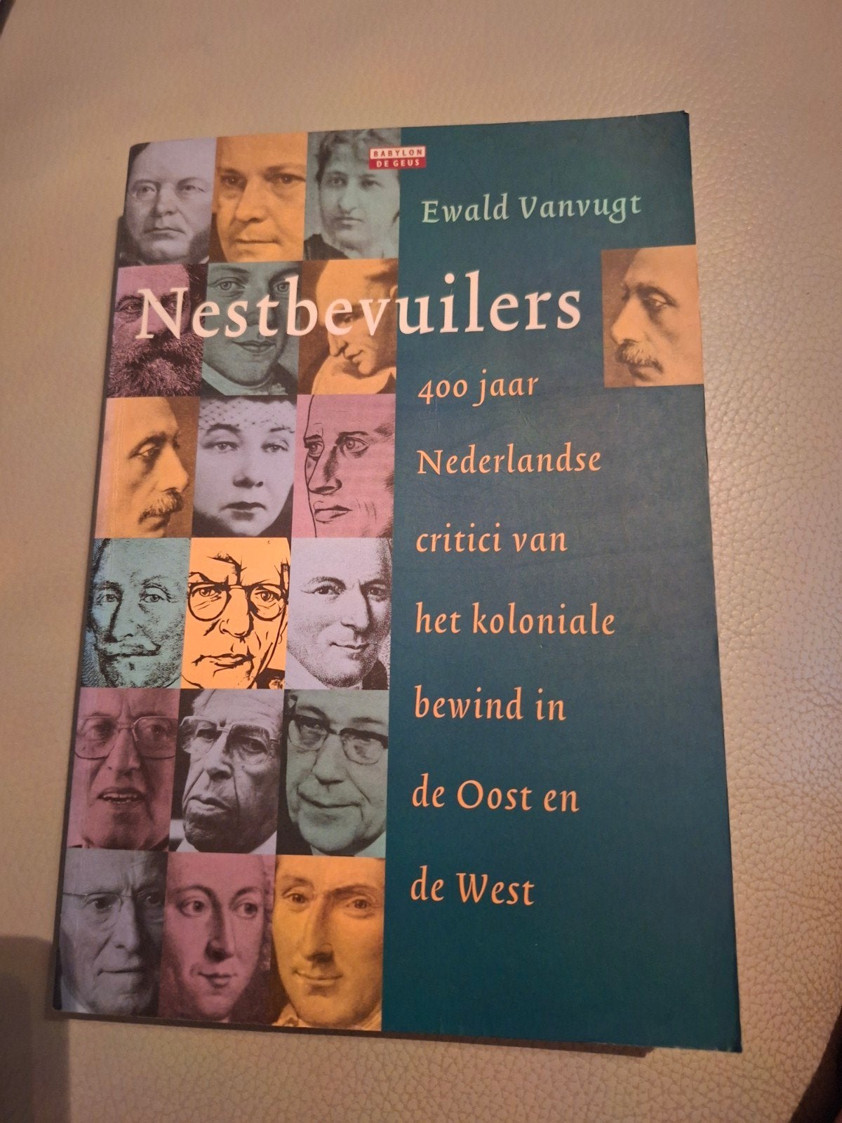 Nestbevuilers - Ewald Vanvugt (400 jaar Nederlandse kritici), Boeken, Ophalen of Verzenden, 20e eeuw of later, Gelezen, Ewald Vanvugt
