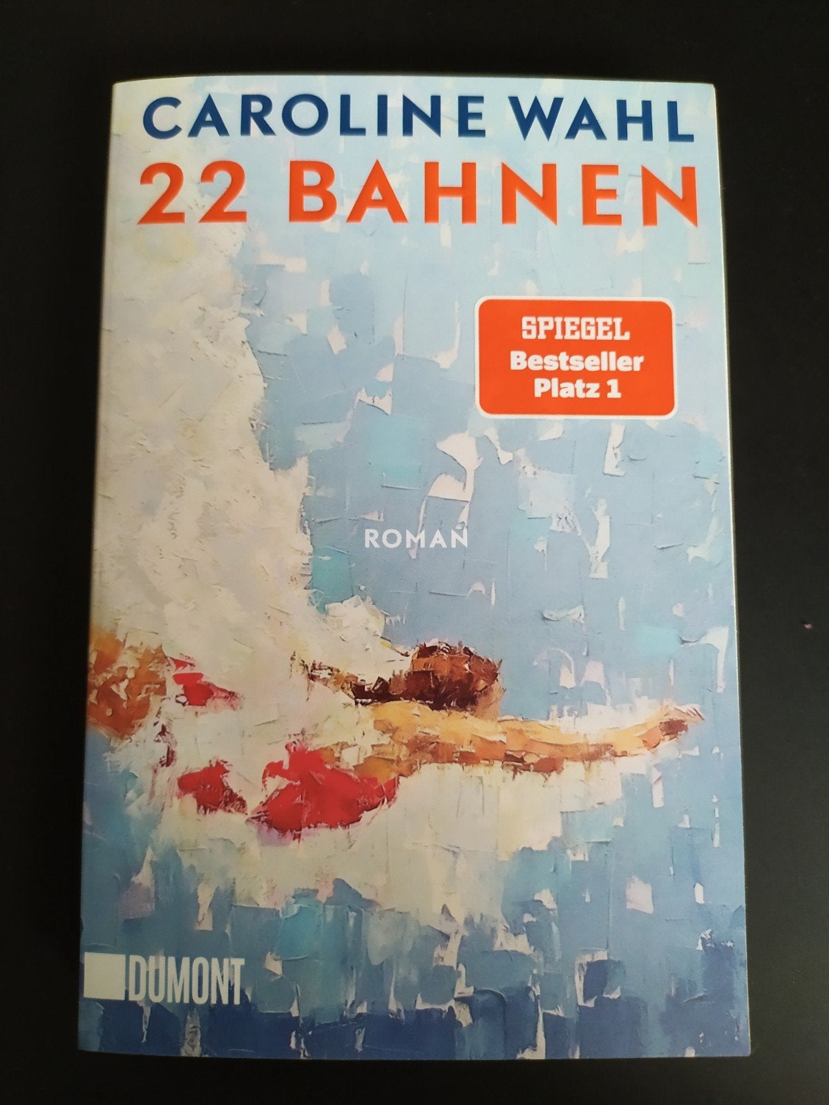 22 Bahnen - Caroline Wahl (Spiegel Bestseller), Boeken, Ophalen of Verzenden, Nieuw, Caroline Wahl, Europa overig