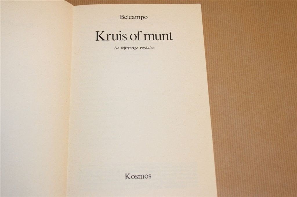Kruis of Munt — Belcampo — Wijsgerige Verhalen [1975], Boeken, Ophalen of Verzenden, Gelezen