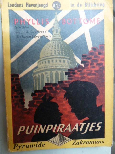 Puinpiraatjes door phyllis bottome, Verzenden, Phillis Botome