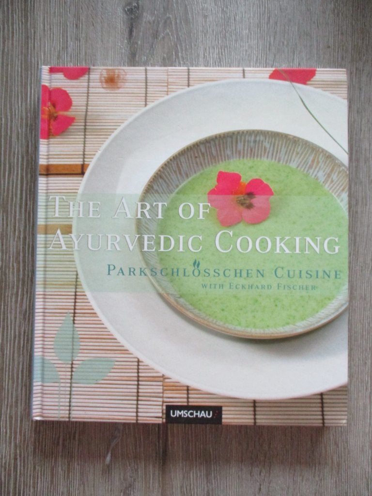 The art of ayurvedic cooking Parkschlossen cuisine - Eckha, Ophalen of Verzenden, Gelezen