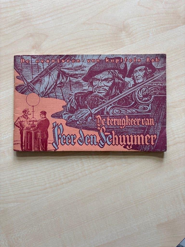 Avonturen van Kapitein Rob - Terugkeer van Peer den Schuymer, Eén stripboek, Ophalen of Verzenden, Gelezen, Pieter Kuhn