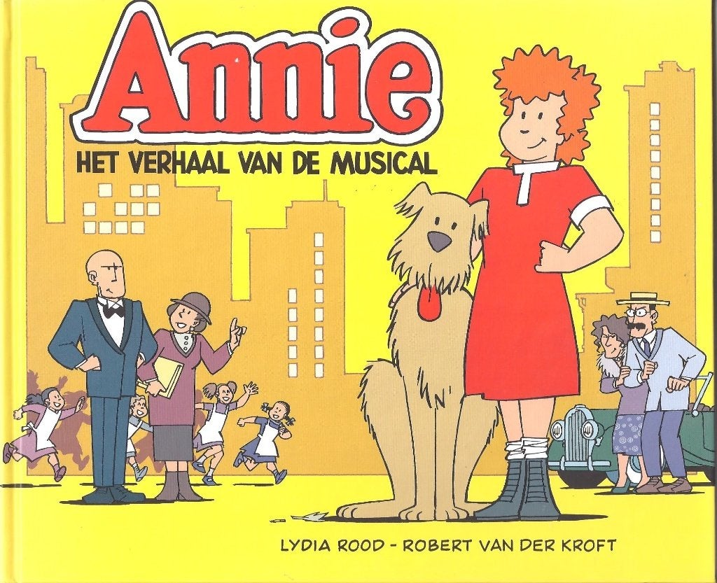 ANNIE, het verhaal van de musical, kinderboek <10 jaar,zgan, Ophalen of Verzenden, Zo goed als nieuw, Lydia Rood, Fictie algemeen