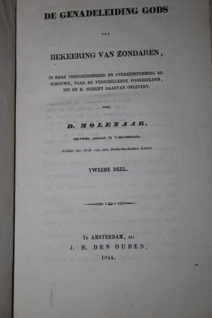 D. Molenaar - Genadeleiding Gods, bekering zondaren 1844 dl2, Ophalen of Verzenden, Gelezen, Christendom | Protestants