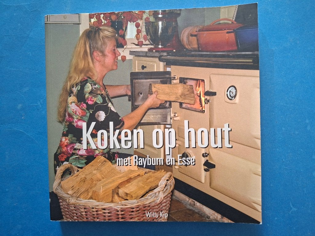 Koken op hout met Rayburn en Esse - Willy Kip kookboek, Verzenden, Zo goed als nieuw, Italië