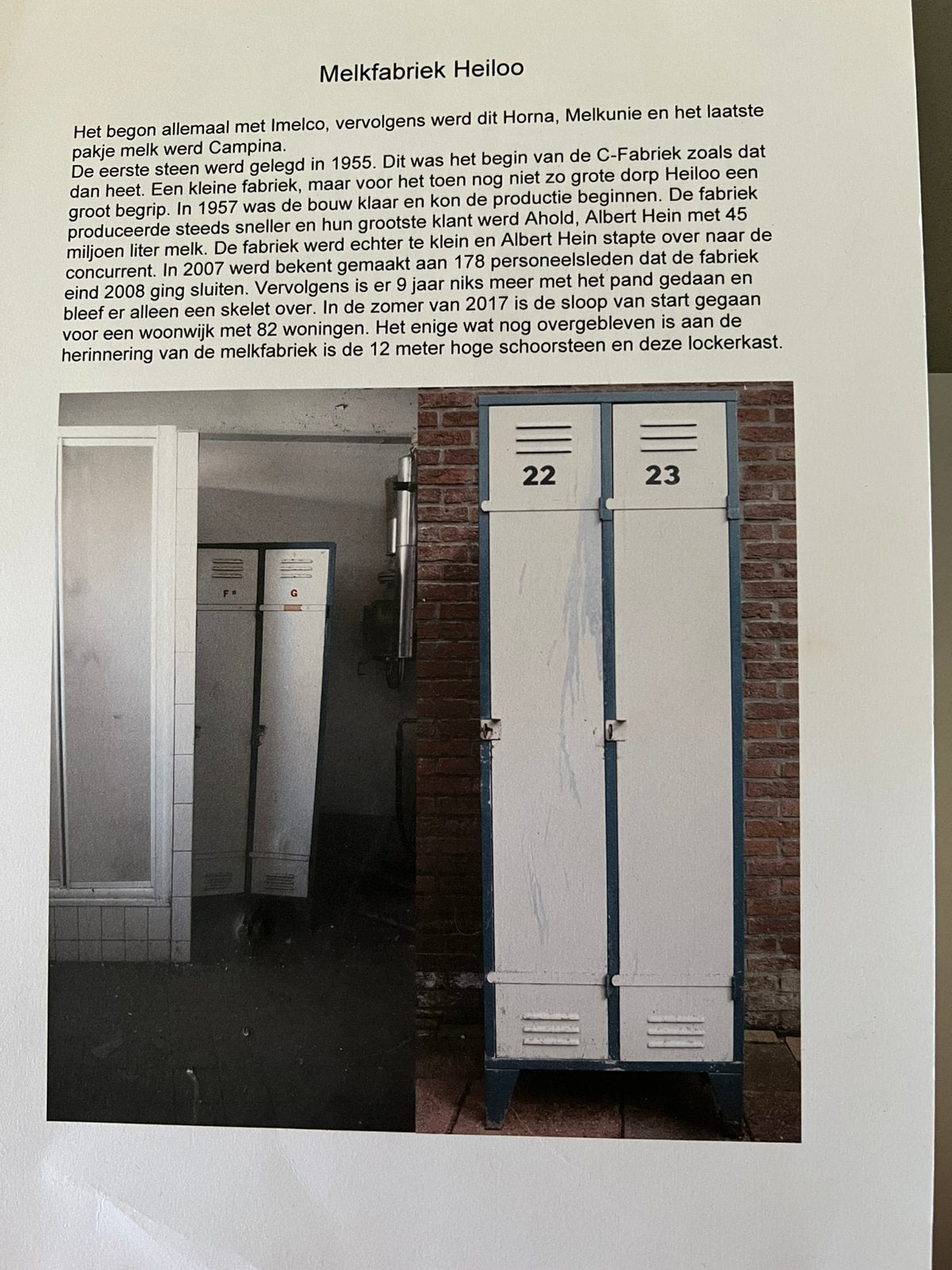 Lockerkasten van de oude melkfabriek in Heiloo, Ophalen, Gebruikt